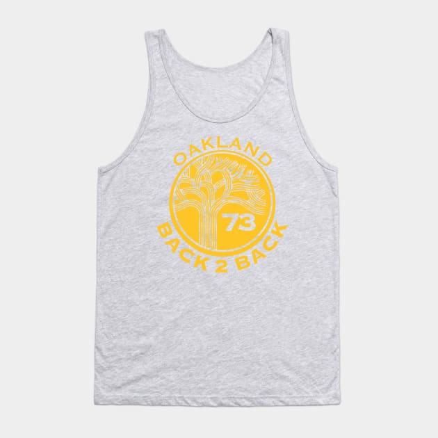 Oakland B2B Tank Top by mikelcal